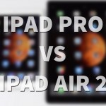 iPad Pro vs iPad Air 2: i due device a confronto – VIDEO