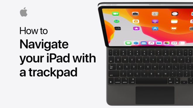 Apple mostra come usare iPad con Magic Keyboard e altri trackpad