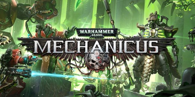 Warhammer 40,000: Mechanicus, comanda il tuo esercito